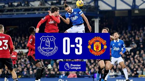 PREMIER LEAGUE HIGHLIGHTS: EVERTON 0-3 MANCHESTER UNITED🛠 Descubra a ...