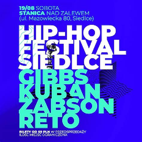 Abson Reto Gibbs Kuban Siedlce Hip Hop Festiwal W Siedlcach