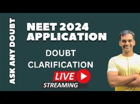 Neet Application Doubt Clarification Youtube