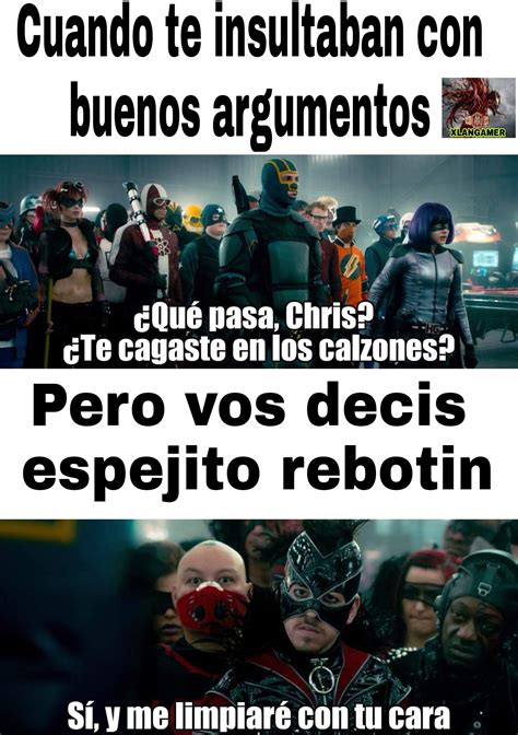 Kick Ass Meme Subido Por Xlangamer Memedroid