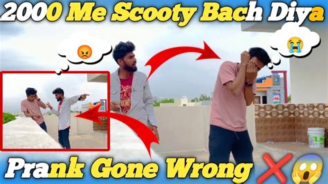 2000 Me Scooty Bach Di 😱 Prank Gone Wrong Naughtyboynaveen22 Youtube