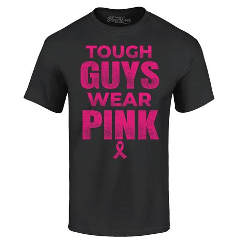 Shop4ever Mens Tough Guys Wear Pink Breast Cancer Awareness Graphic T