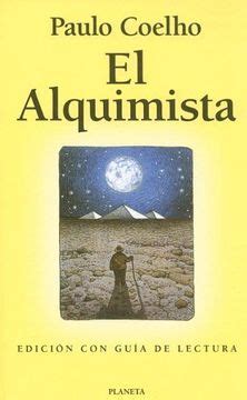 Libro El Alquimista Edición con guía de lectura De Paulo Coelho