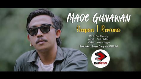 Made Gunawan Acepan I Rerama Official Music Video Clip Youtube