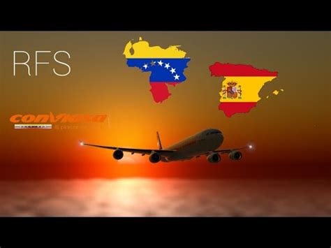 RFS Caracas SVMI Madrid LEMD A340 600 Conviasa Timelaps YouTube