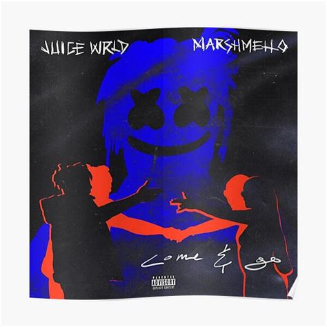 Juice Wrld Posters - Come & Go - Juice Wrld and Marshmello Poster ...