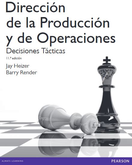 Ingebook DIRECCIÓN DE LA PRODUCCIÓN Y DE OPERACIONES 8ED Decisiones