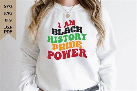 I Am Black History Pride Power Svg Graphic By Selinab157 · Creative Fabrica