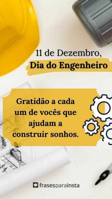 Frases Para Dia Do Engenheiro Parabéns Pelo Seu Dia Frases Para Insta