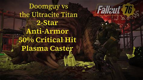 Fallout Soloing The Ultracite Titan Plasma Caster Youtube