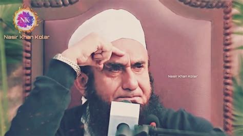 Molana Tariq Jameel Emotional Bayan One Of The Best Bayan Youtube