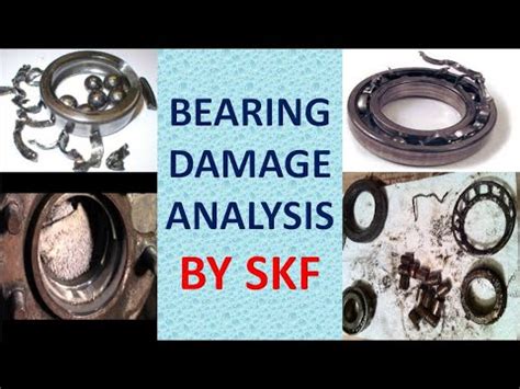 Bearing Failure Damage Analysis By Skf Youtube