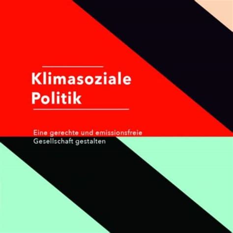 Buchpräsentation Klimasoziale Politik Eine gerechte und