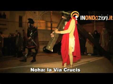 La Via Crucis Vivente Di Noha Parte Youtube