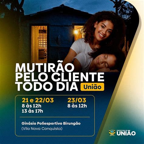 Prefeitura e Equatorial promovem Mutirão pelo Dia do Cliente em União