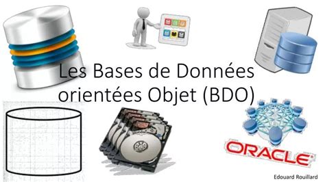 Ppt Les Bases De Données Orientées Objet Bdo Powerpoint