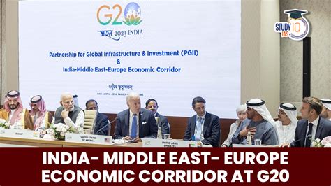 India Middle East Europe Economic Corridor Imec