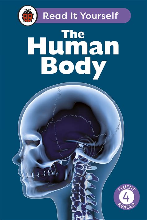 The Human Body Read It Yourself Level 4 Fluent Reader Penguin