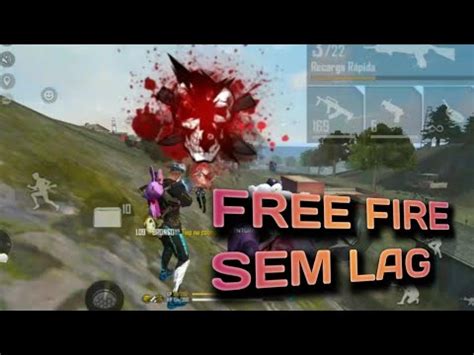 Como Jogar Free Fire Sem Lag Travamentos Atualizado Youtube