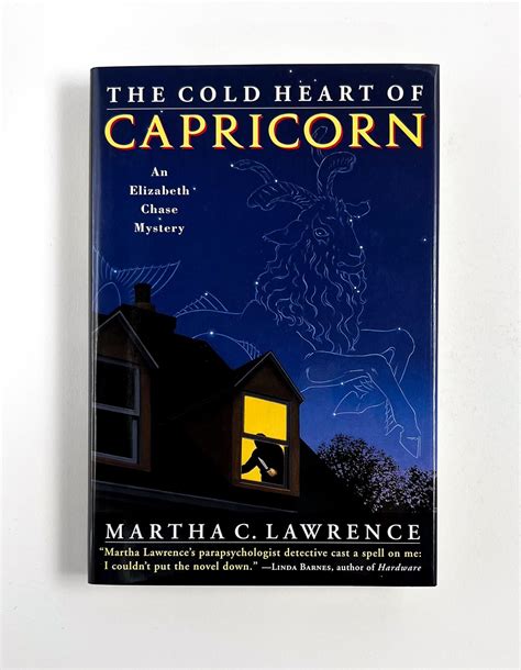 THE COLD HEART OF CAPRICORN | Martha C. Lawrence
