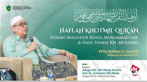 LIVE STREAMING HAFLAH KHOTMIL QUR AN PPTQ MANBA UL QUR AN PUTRI