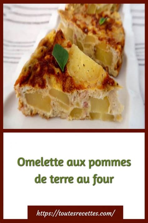 Omelette Aux Pommes De Terre Au Four Toutes Recettes