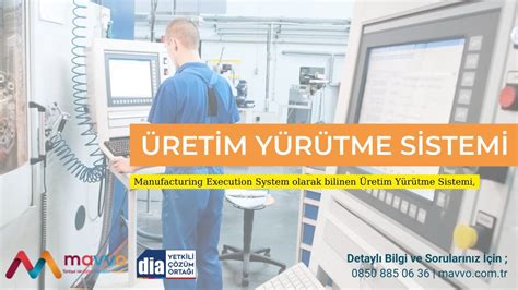 Üretim Yürütme Sistemi MES Nedir Üretim Verimliliği Nasıl Arttırılır