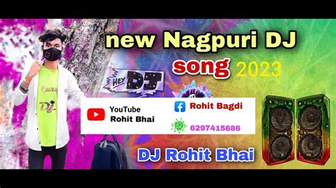 New Nagpuri Dj Song 2023 🤔🤔☺️☺️ ️ Youtube