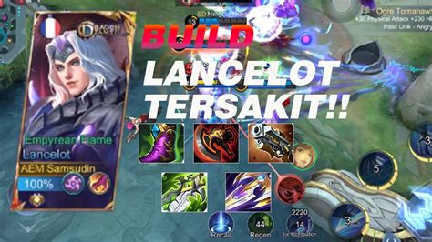 Lancelot Build Damage Tersakit Lancelot Build Lancelot