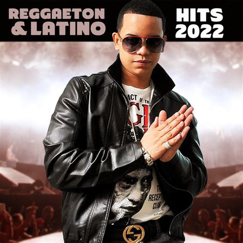 Reggaeton And Latino Hits 2022 Compilation By Various Artists Spotify