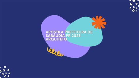 Apostila Prefeitura De Sab Udia Pr Arquiteto Youtube