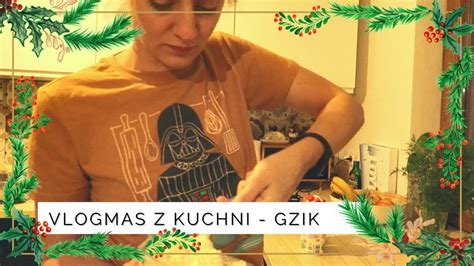 Vlogmas faza na gzik klopsiki i czekanie na gości YouTube