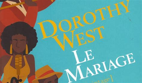 Le Mariage Roman De Dorothy West Ardenne Web