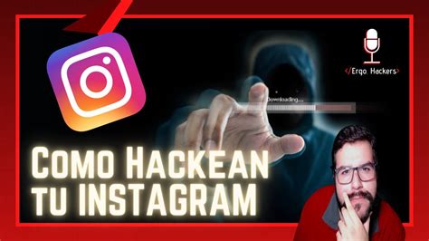 C Mo Hackear Una Cuenta De Instagram Para Ver Sus Mensajes De Forma