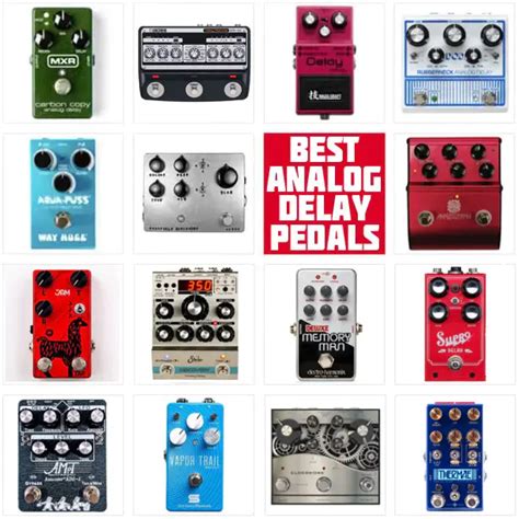 2023 Update The Best Analog Delay Pedals Mono And Stereo Delicious Audio