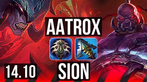 Aatrox Vs Sion Top 17 1 11 56k Dmg 6 Solo Kills 1200 Games