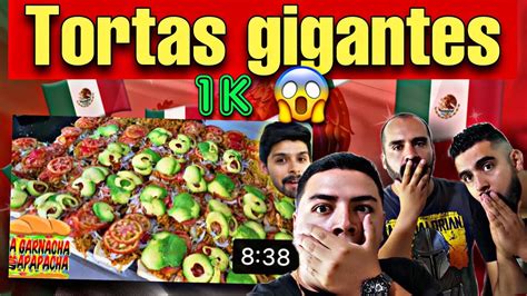 Reacción TORTAS mas GIGANTESde MÉXICO super rellenas no