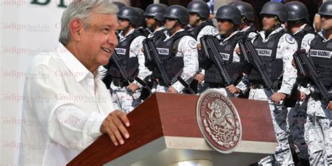 México Tendrá 500 Cuarteles De La Guardia Nacional Amlo