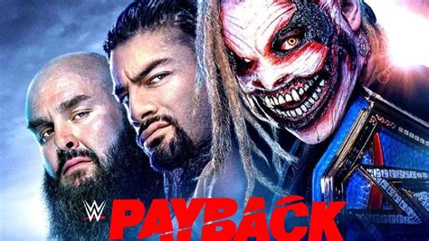 Wwe Payback Fecha Horarios Y Cartelera Estelar Del Evento Que