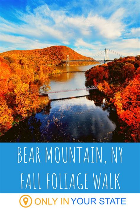 Walk Across The Bear Mountain Bridge For A Gorgeous View Of New Yorks