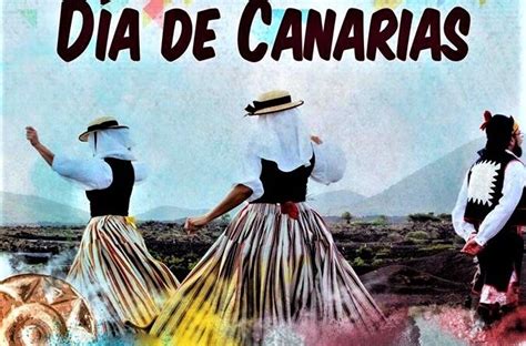 Día De Canarias Kanariøyenes Nasjonaldag 30mai Lanzaroteposten