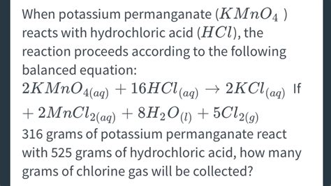 Solved When Potassium Permanganate Kmno 4 Reacts With