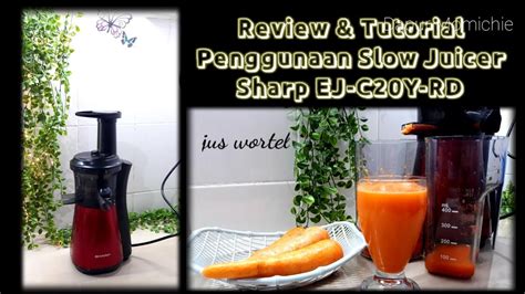 Review Slow Juicer Sharp Ej C Y Rd Slow Juicer Murah Sharp Ejc Yrd