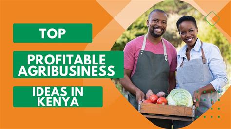 Top Profitable Agribusiness Ideas In Kenya YouTube