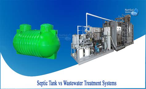 Which Is Best Septic Tank Or Wastewater Treatment Systems