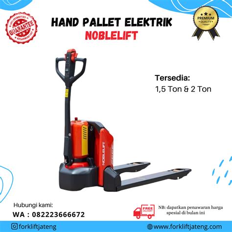 Hand Pallet Electric 2 Ton Noblelift Hand Pallet Elektrik 2 Ton