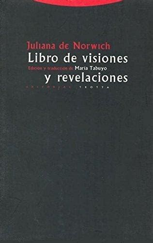 Libro De Visiones Y Revelaciones Resumen PDF Julian Of Norwich