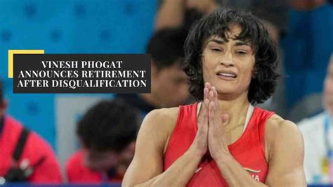 Alvida Kushti Vinesh Phogat Announces Retirement After