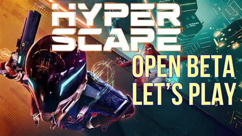 Let S Play HYPER SCAPE Open Beta YouTube