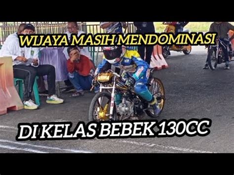 Db Gbt Bebek Cc Open Adit Coco Wijaya Racing Masih Bisa Sikat